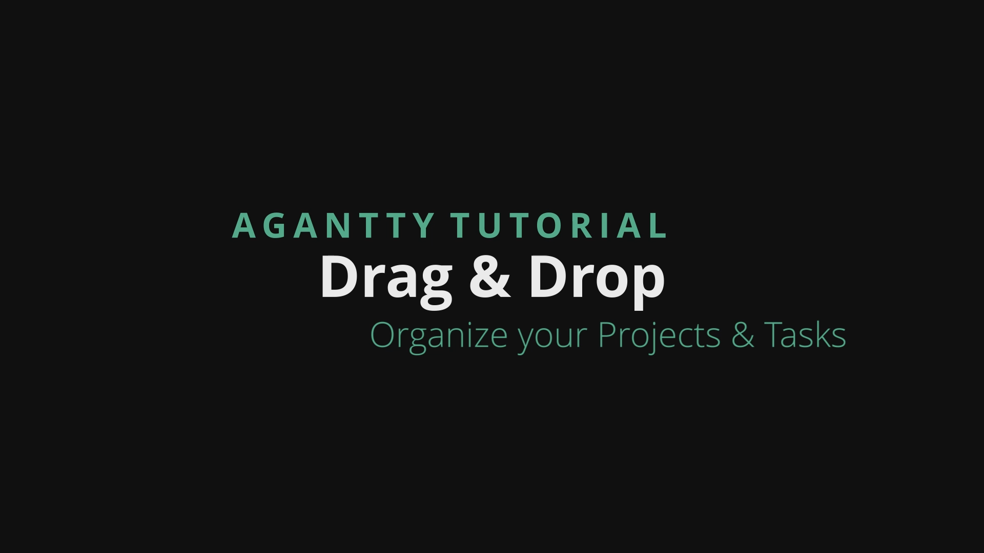 Agantty Tutorial Series - Drag & Drop